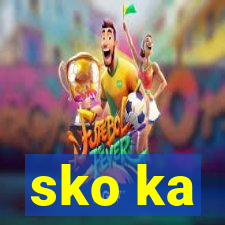 sko ka